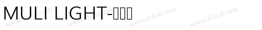 MULI LIGHT字体转换